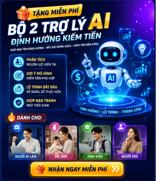 Đăng ký nhận Bộ 2 trợ lý AI miễn phí